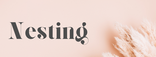 Nesting Instinct While Pregnant